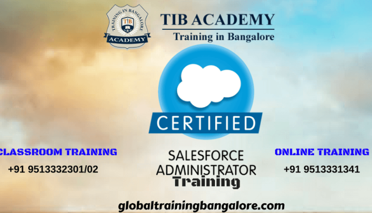 Salesforce Admin Training institutes in Bangalore - Global Training ...